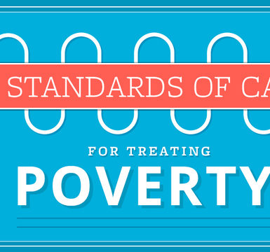 Standards of Care for Treating Poverty