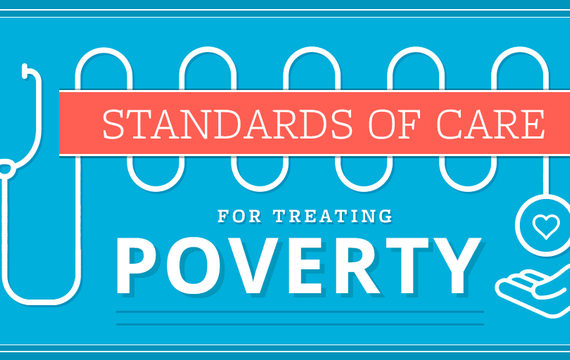 Standards of Care for Treating Poverty