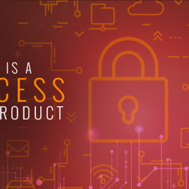 Security is a Process, Not a Product