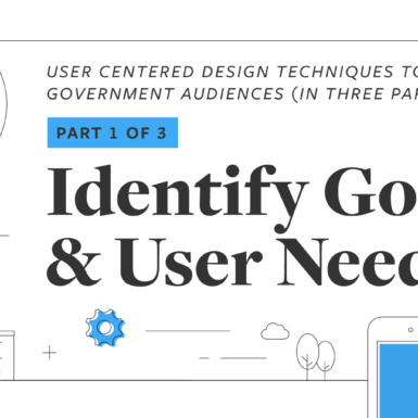 UX Playbook Part 1 of 3: Identify Goals and User Needs