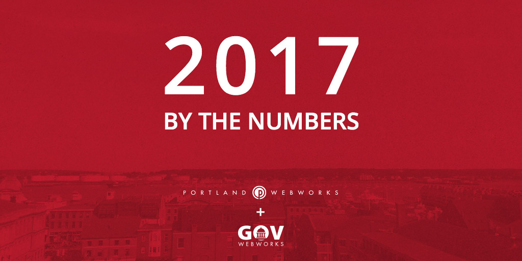 2017 By the Numbers from Portland Webworks and GovWebworks