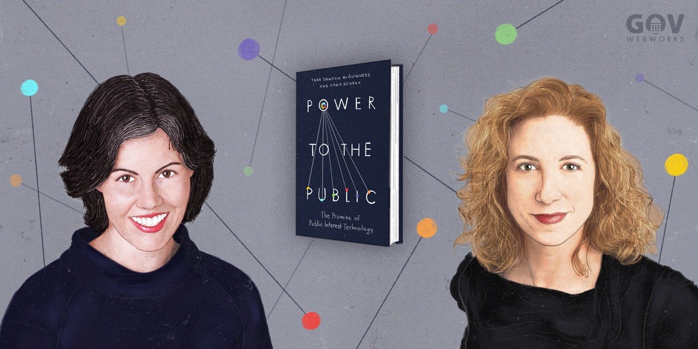 Hana Schank and Tara McGuinness, authors Power to the Public